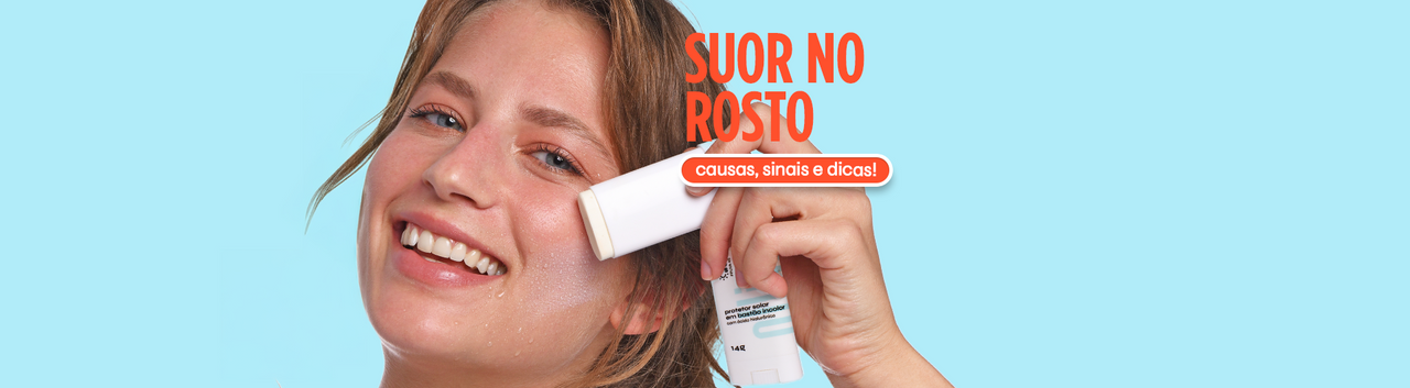 Suor no rosto: entenda as causas, sinais e confira dicas para controlar