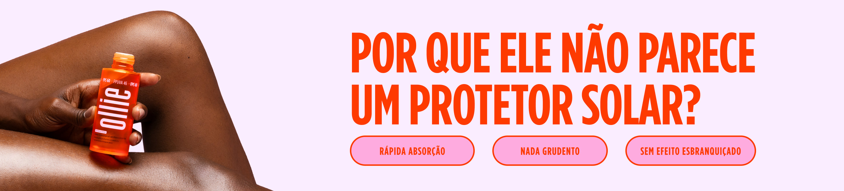 Produtos Ollie para proteção solar - meuollie